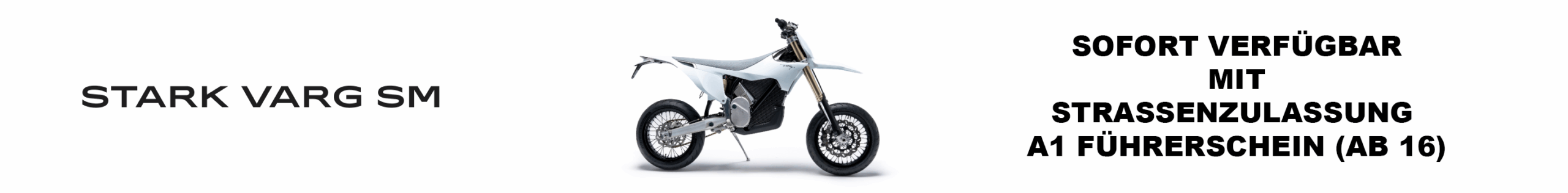 Stark Varg SM - Super Moto - Strassenzulassung - A1 Führerschein (Ab 16)